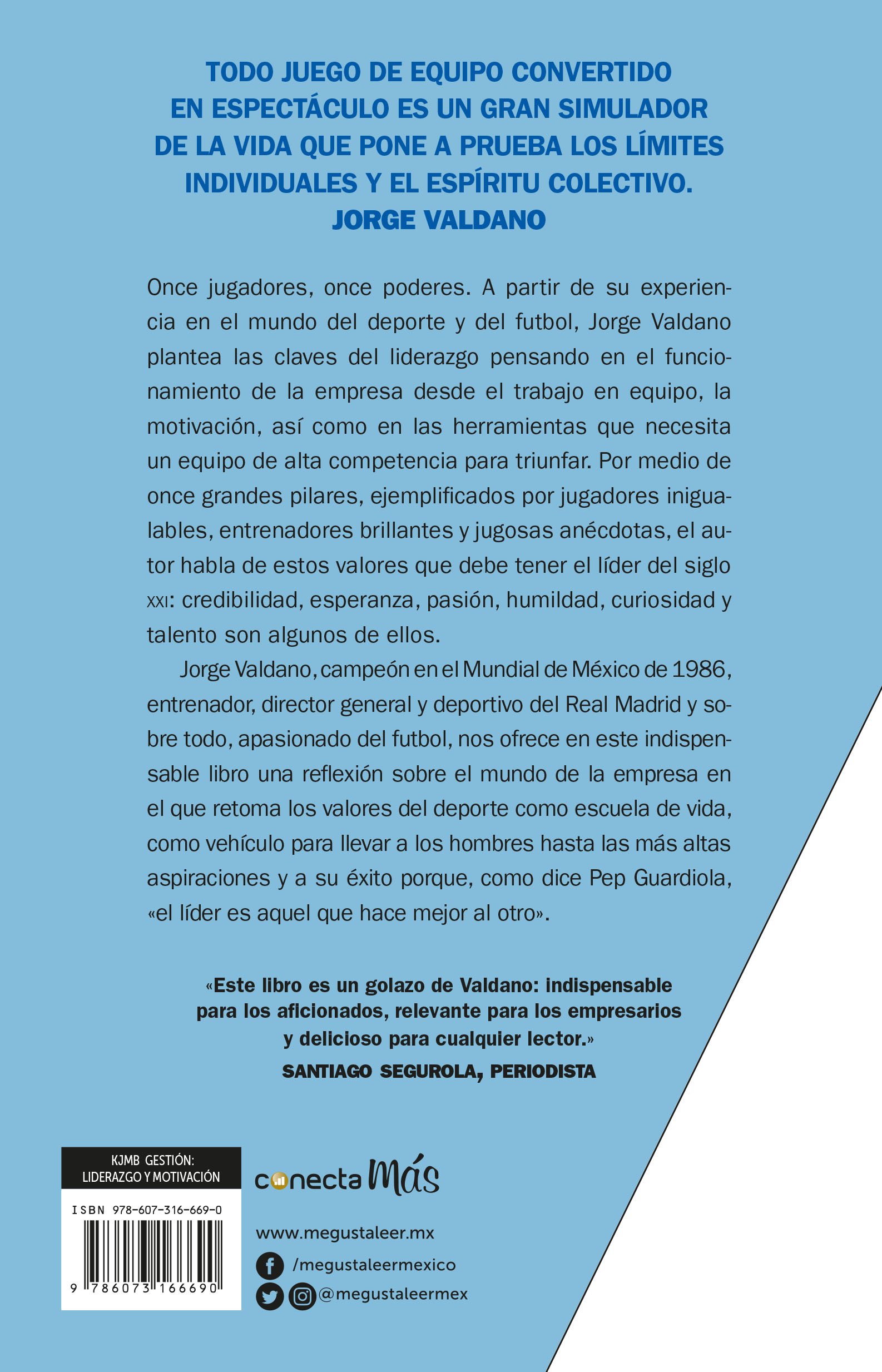 Amazon Com Los 11 Poderes Del Lider 11 Powers Of A Leader Spanish Edition 9786073166690 Valdano Jorge Libros