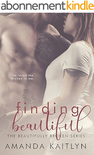 Download Finding Beautiful (The Beautifully Broken Book 1) (English Edition) PDF