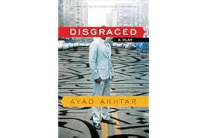 Disgraced: A Play