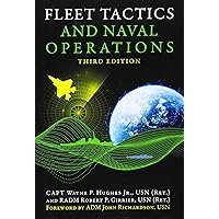 Fleet Tactics and Naval Operations, Third Edition (Blue & Gold Professional Library)