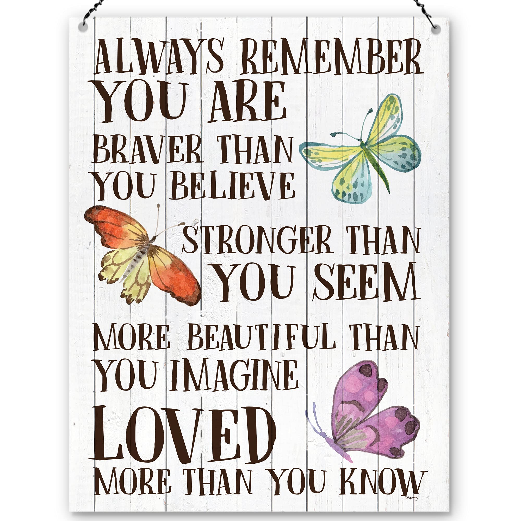 Dorothy Spring Always Remember You Are Braver Than You Believe Unique Inspirational Gift for Family, Friends, Him & Her - Beautiful, Positive & Happy Metal Quote Sign Plaque Decoration