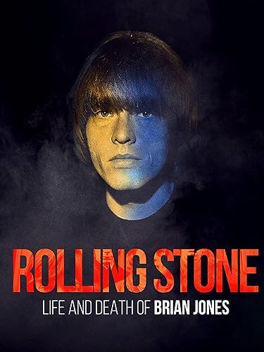 Brian Jones Rolling Stone: Life and Death of Brian Jones in