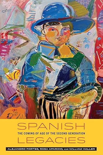 Download Spanish Legacies – The Coming of Age of the Second Generation PDF