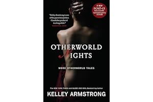Otherworld Nights: More Otherworld Tales (The Women of the Otherworld Series)
