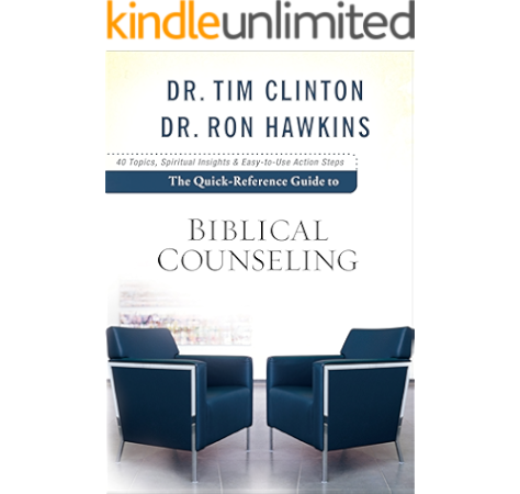 The Quick Reference Guide To Biblical Counseling Ebook Clinton