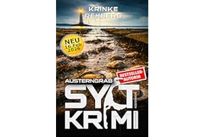 SYLTKRIMI Austerngrab - Nordseekrimi: K��stenkrimi (German Edition)