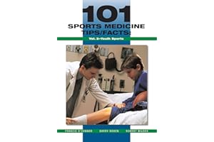 101 Sports Medicine Tips/Facts: Vol. 3-Youth