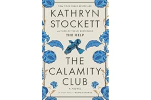 The Calamity Club: A Novel