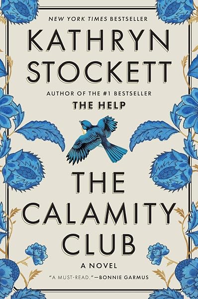The Calamity Club: A Novel