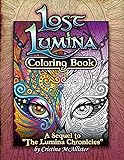 Lost Lumina Coloring Book: A Sequel to "The Lumina Chronicles" (Volume 2)