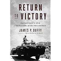 Return to Victory: MacArthur's Epic Liberation of the Philippines book cover
