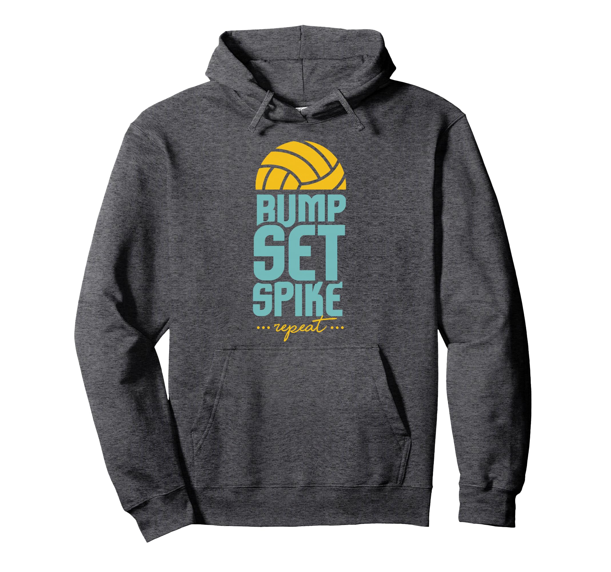 Volleyball Bump Set Spike Repeat I Volleyball Pullover Hoodie