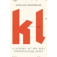 KL: A History of the Nazi Concentration Camps book cover KL: A History of the Nazi Concentration Camps book cover