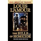 The Hills of Homicide (Louis L'Amour's Lost Treasures): Stories