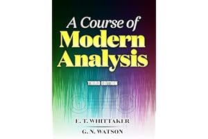 A Course of Modern Analysis: Third Edition