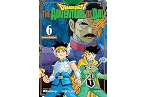 Dragon Quest: The Adventure of Dai, Vol. 6: Dragon Knights