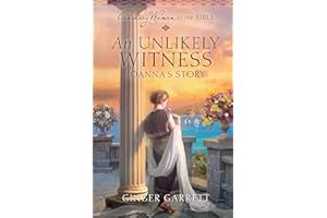 An Unlikely Witness Joanna's Story (Ordinary Women of the Bible)