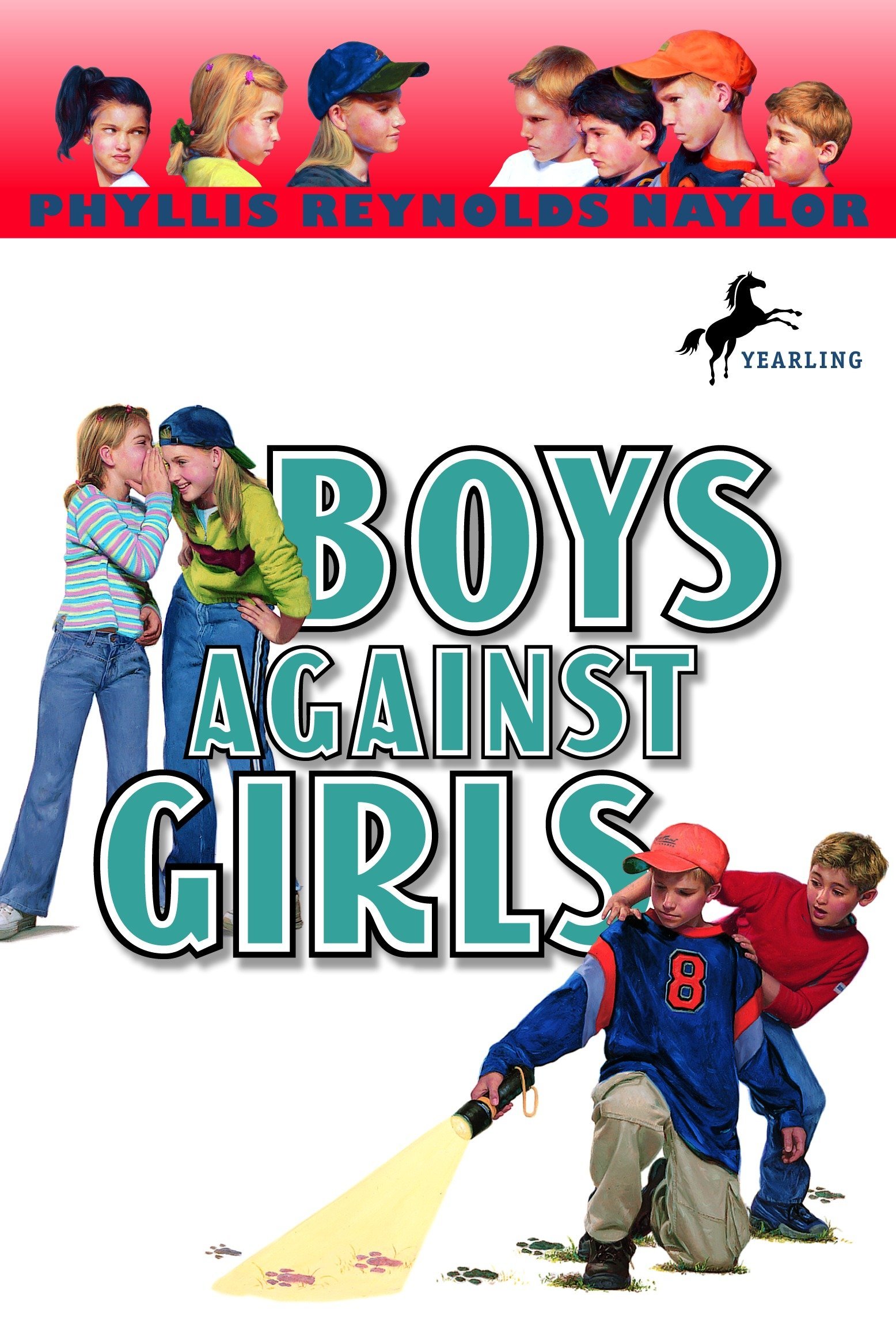 Boys Against Girls Boy Girl Battle Naylor Phyllis Reynolds Amazon Com Books Boys Against Girls Boy Girl Battle Naylor Phyllis Reynolds Amazon Com Books