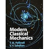 Modern Classical Mechanics