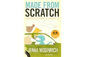 Made from Scratch: Discovering the Pleasures of a Handmade Life