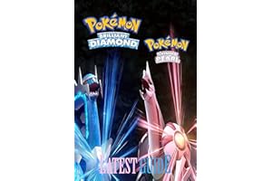 Pokemon Brilliant Diamond and Shining Pearl: LATEST GUIDE: The Complete Guide & Walkthrough with Tips &Tricks to Become a Pro