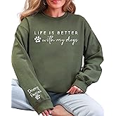 Personalized Dog Mom Sweatshirt Custom Life is Better with My Dogs Sweatshirt for Women Pet Name Crewneck Pullover Dog Lover Gifts with Paw Print for Fur Mama Multi Color