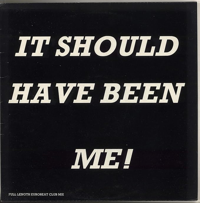 It Should Have Been Me [Vinyl Single 12''] Amazon.co.uk Music