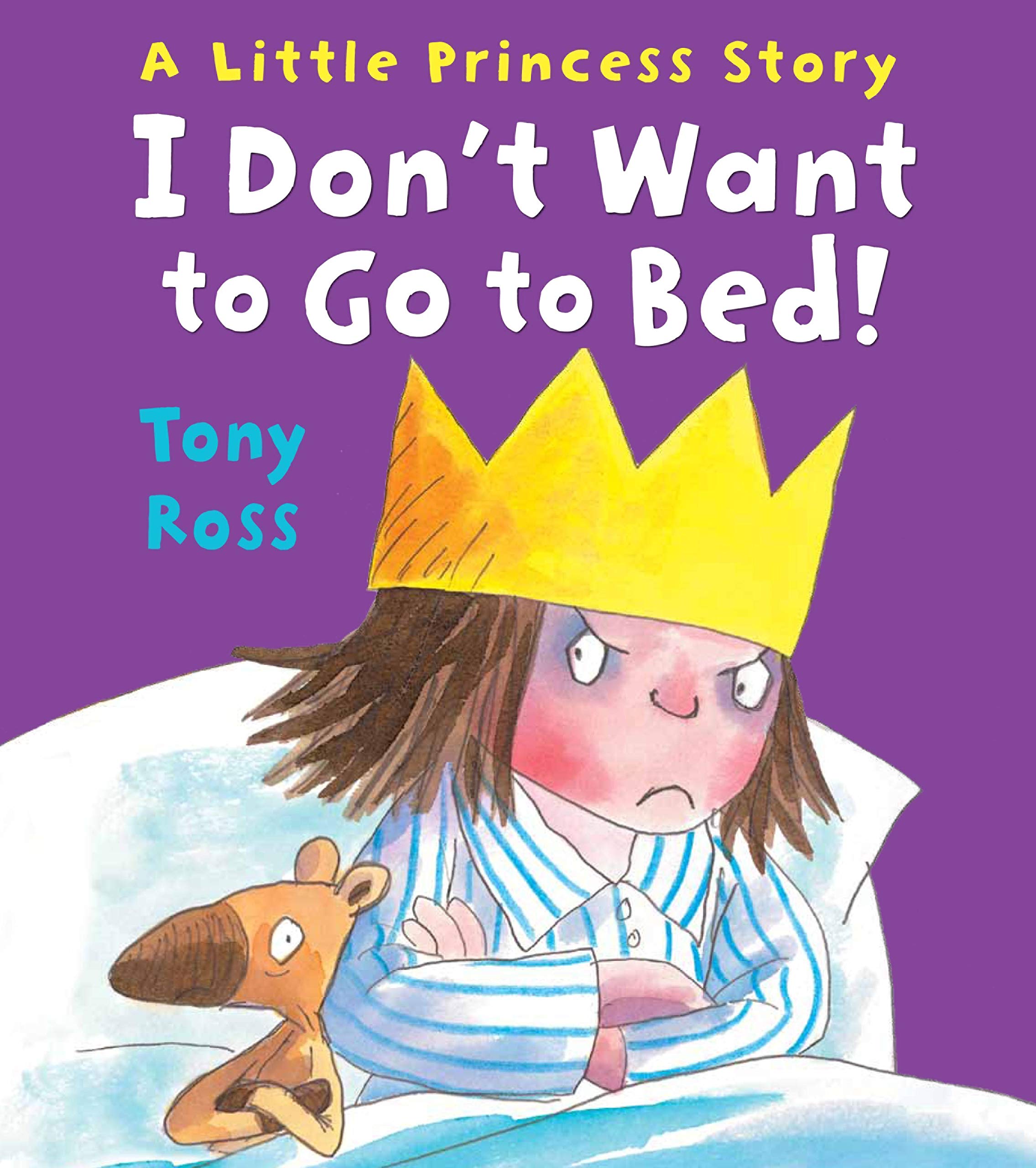 I Don T Want To Go To Bed Amazon Fr Ross Tony Livres Anglais Et Etrangers