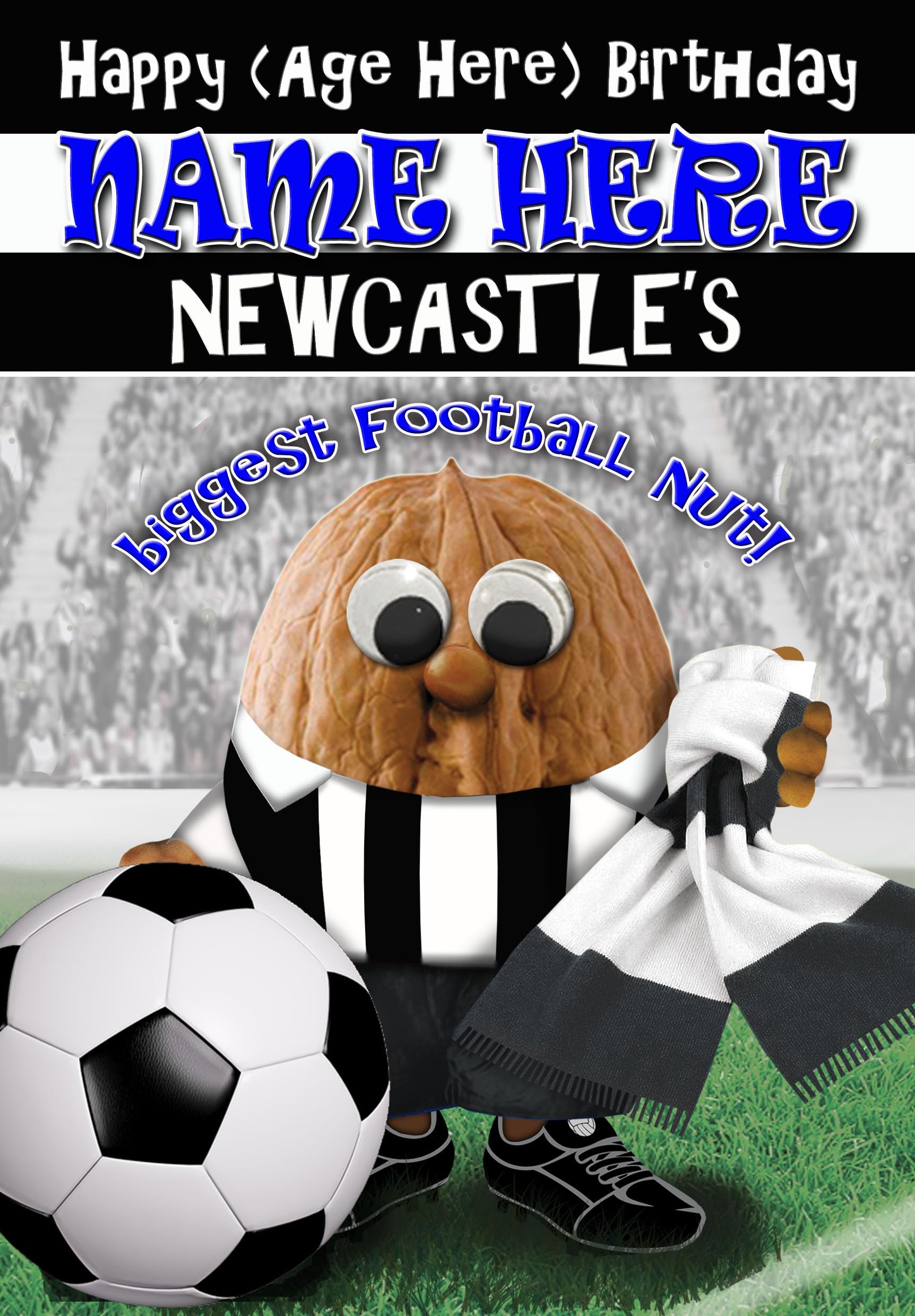 Newcastle Birthday Card - Football Nut - Personalised Option with Name and/or Age - Posted Same Day - Full Colour Inside