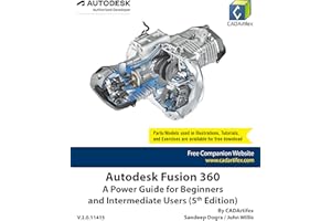 Autodesk Fusion 360: A Power Guide for Beginners and Intermediate Users (5th Edition)
