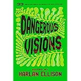 Dangerous Visions