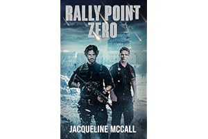 Rally Point Zero (Team Oh Sh!t Book 2)