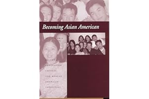 Becoming Asian American: Second-Generation Chinese and Korean American Identities