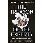 The Treason of the Experts: Covid and the Credentialed Class