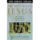 The Historical Jesus: The Life of a Mediterranean Jewish Peasant