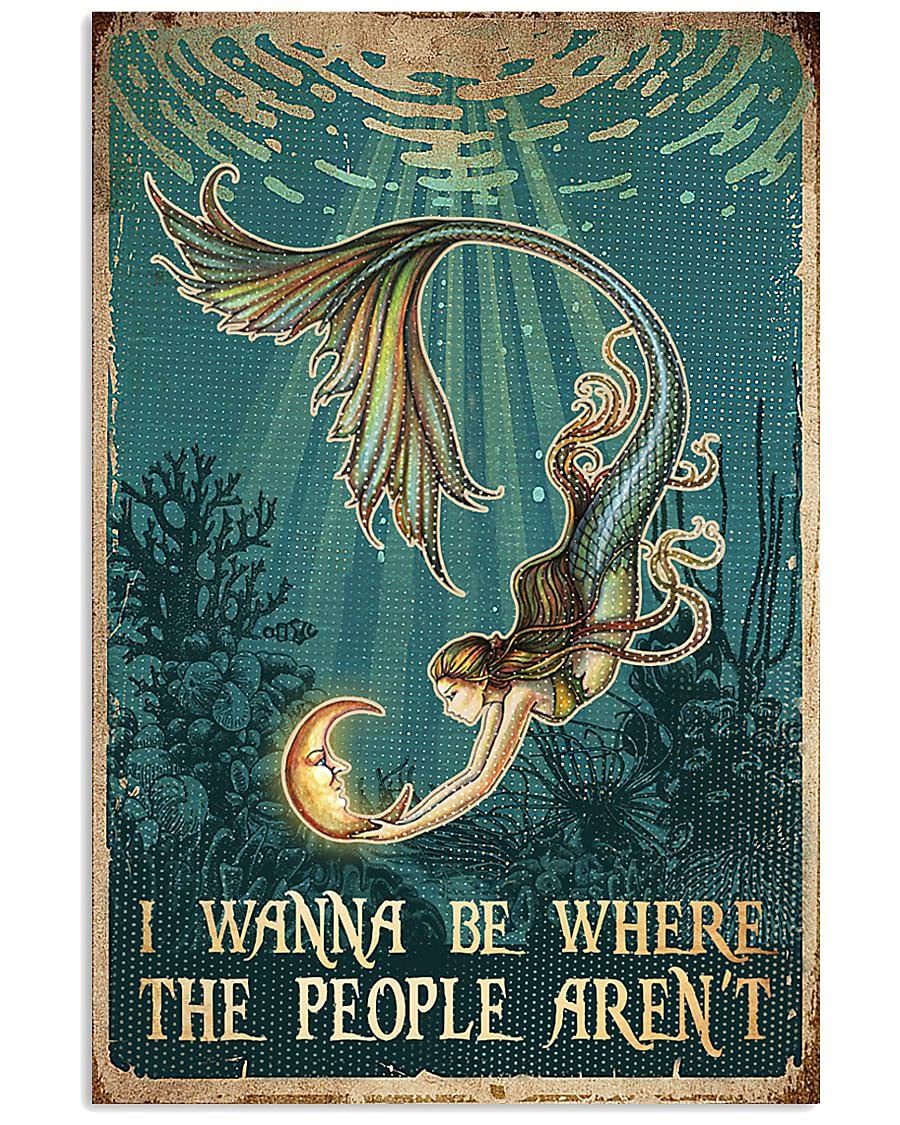 TNND Mermaid I Wanna Be Where The People Aren'T Metal Sign Bathroom Decor Vintage Mural 8X12 inches