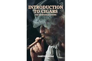 An Introduction to Cigars: The Gentleman's Guide