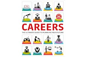 Careers: The Graphic Guide to Planning Your Future
