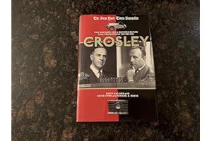 Crosley: Two Brothers and a Business Empire That Transformed the Nation