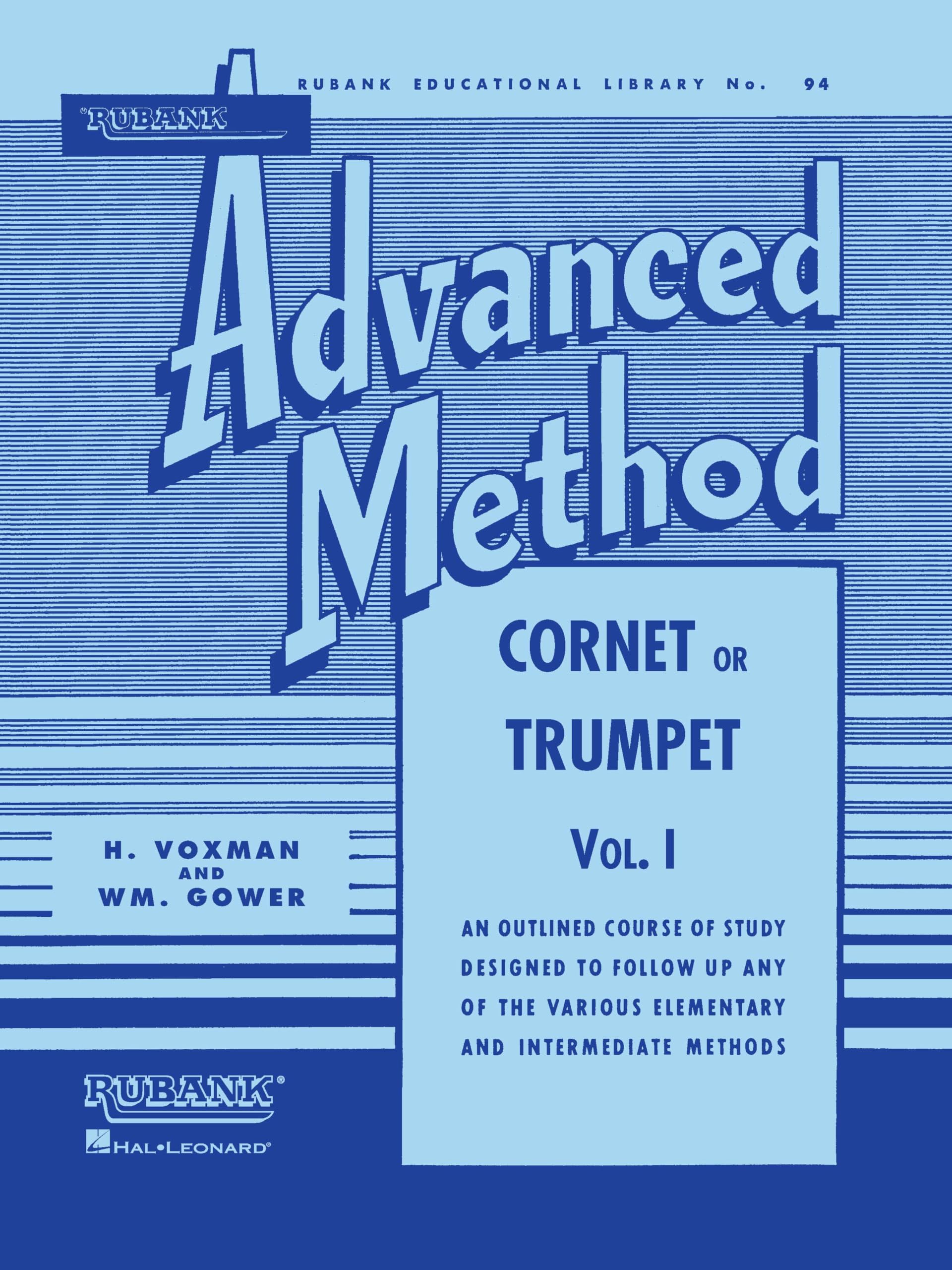 Rubank Advanced Method: Cornet or Trumpet, Vol. I: 94 (Rubank Educational Library)