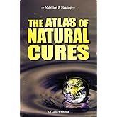 The Atlas of Natural Cures