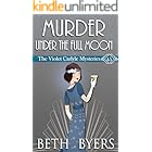 Murder Under the Full Moon: A Violet Carlyle Historical Mystery (The Violet Carlyle Mysteries Book 45)