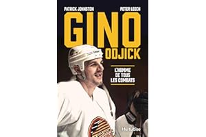 Gino Odjick: L'homme de tous les combats (French Edition)