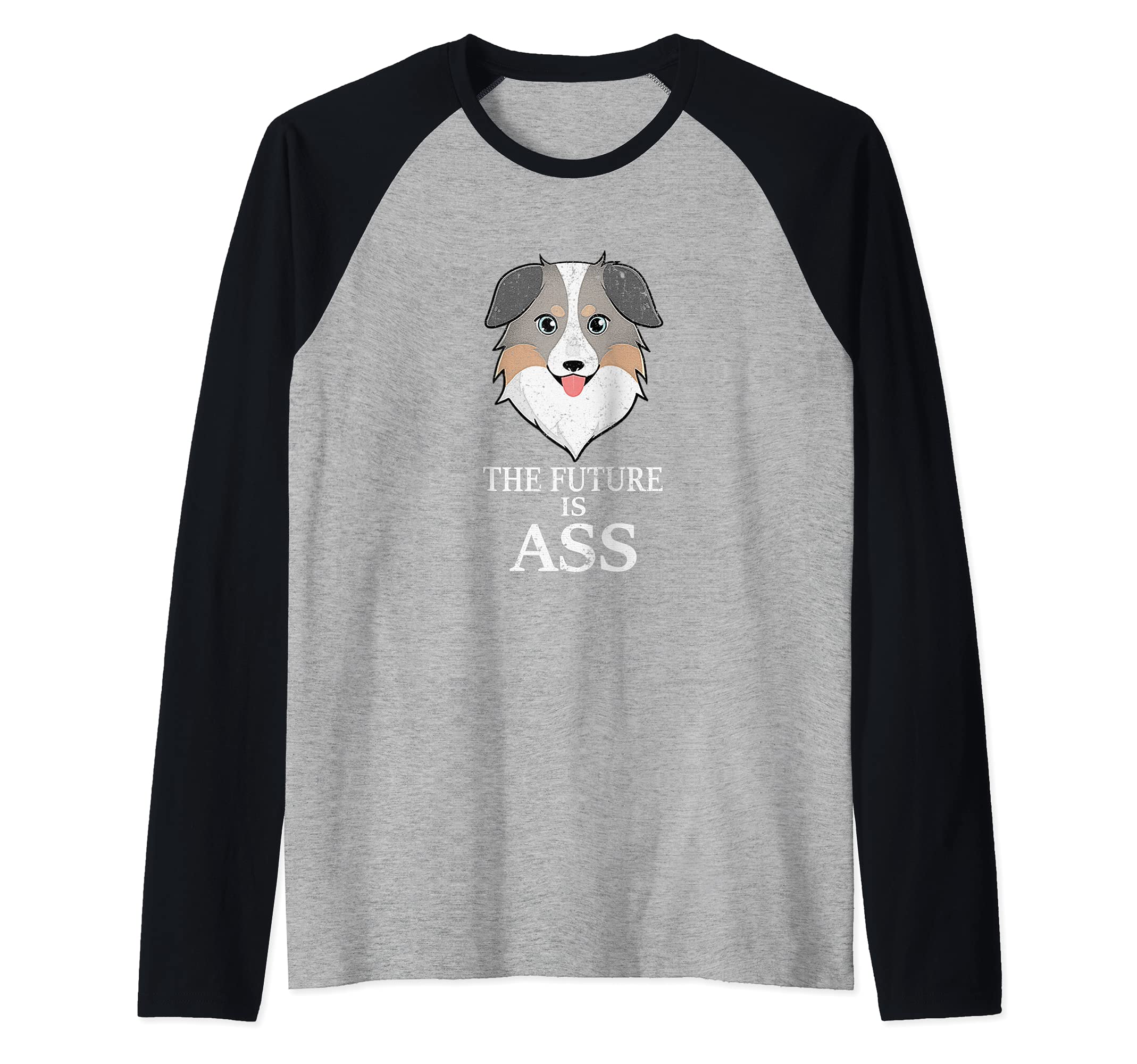 Australian Safe Shepherd ASS Coin - The Future is ASS Raglan Baseball Tee