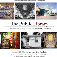 The Public Library: A Photographic Essay book cover The Public Library: A Photographic Essay book cover
