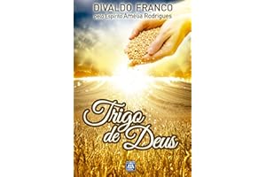 Trigo de Deus (Portuguese Edition)
