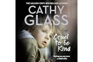Cruel to Be Kind: Saying no can save a child’s life