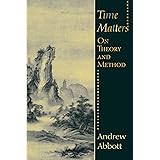 Time Matters: On Theory and Method (Oriental Institute Publications)