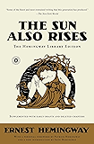 The Sun Also Rises: The Hemingway Library Edition