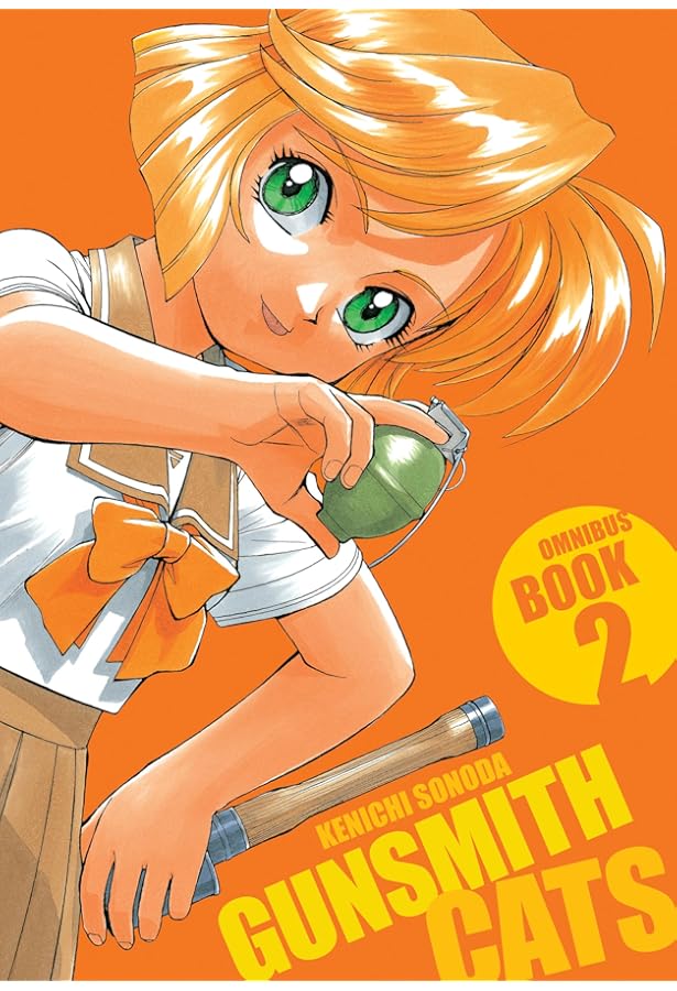 Gunsmith Cats Omnibus Volume 1: Sonoda, Kenichi, Sonoda, Kenichi